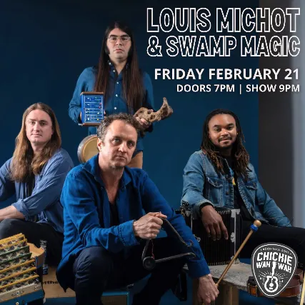 Louis Michot & Swamp Magic