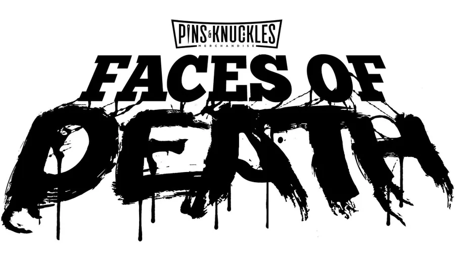 Pins & Knuckles Faces of Death Tour 2024