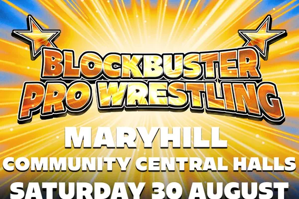 Blockbuster Pro Wrestling - Live In Maryhill