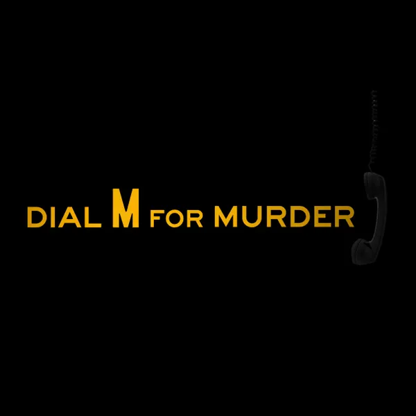 Dial M for Murder at Drury Lane
