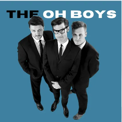 The Oh Boys and Friends