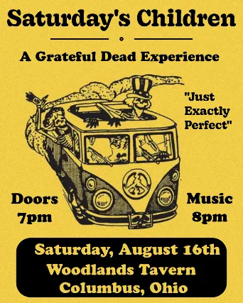 Saturday's Children - A Grateful Dead experience - at Woodlands Tavern