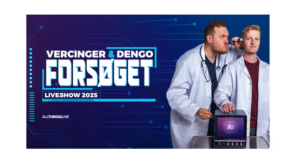 VERCINGER & DENGO – FORSØGET