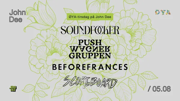 Øya-tirsdag: Soundfocker, Pushwagnergruppen, Beforefrances, scoreboard