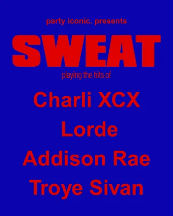 Party Iconic: SWEAT