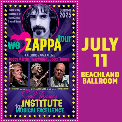 We Love Zappa Tour 2, Robert Martin, Scott Thunes, Ray White, Paul Green Rock Academy