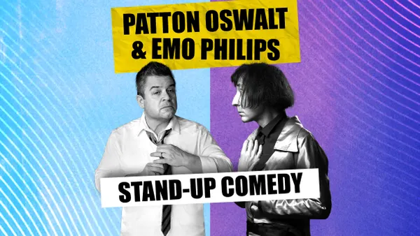 Patton Oswalt + Emo Philips