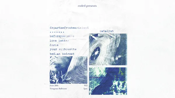 CODED presents: Catalyst with departmefrombearisland, and more