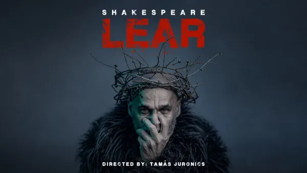 LEAR – Szeged Contemporary Dance Company