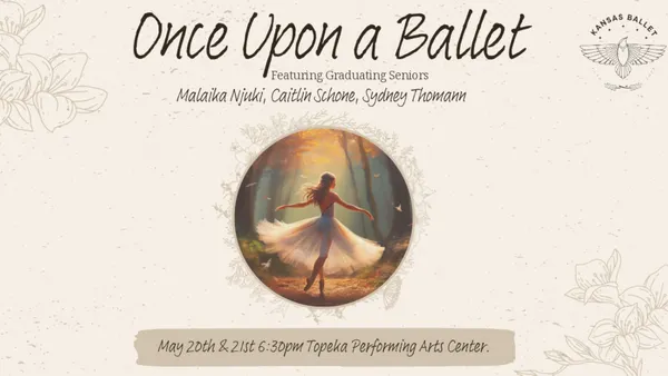 Kansas Ballet Academy Presents: Once Upon A Ballet