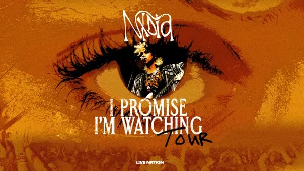 Nxdia: I PROMISE I'M WATCHING TOUR