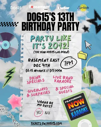 Do615's 13th Birthday Party - Party Like It's 2012
