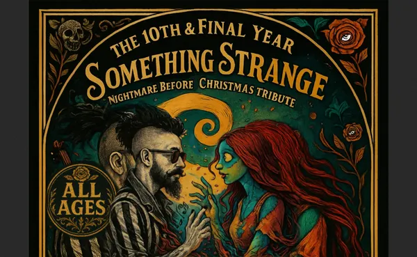 Walter Sickert & The Army of Broken Toys present: SOMETHING STRANGE