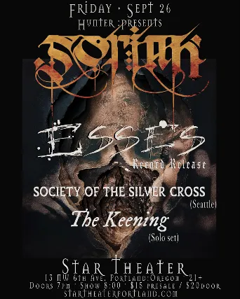 SORIAH with Esses, Society of the Silver Cross and The Keening