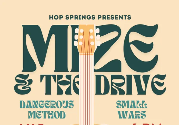 Mize and the Drive, Dangerous Method, Small Wars