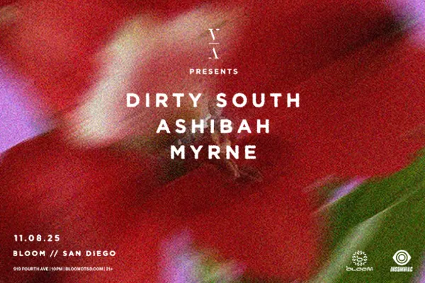 Dirty South, Ashibah, Myrne
