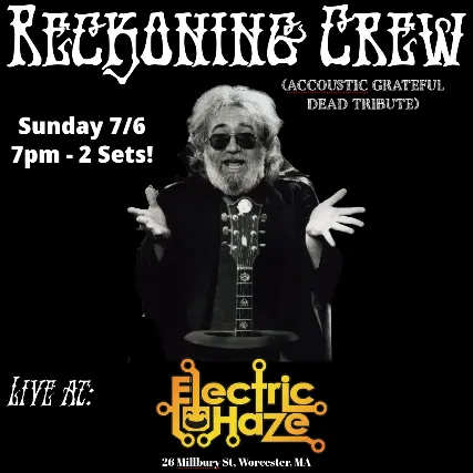 Reckoning Crew:  Acoustic Grateful Dead Tribute
