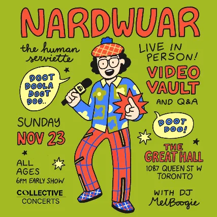 Nardwuar The Human Serviette Live in Person Video Vault and Q and A