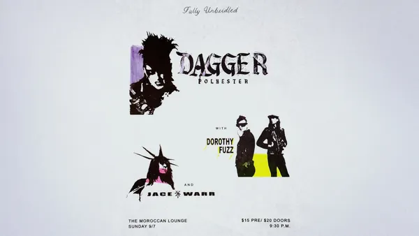 Dagger Polyester w/ Dorothy Fuzz & Jace Warr
