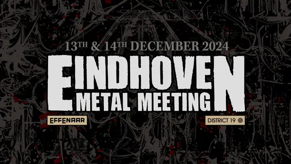 Eindhoven Metal Meeting 2025 2-day combi ticket