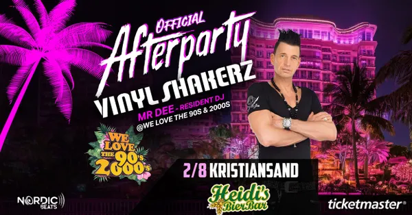 Afterparty We Love The 90s & 2000s - Kristiansand