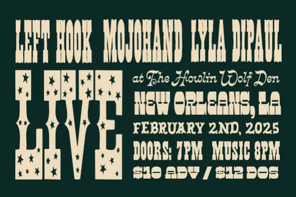 Left Hook, Mojohand and Lydia DePaul 