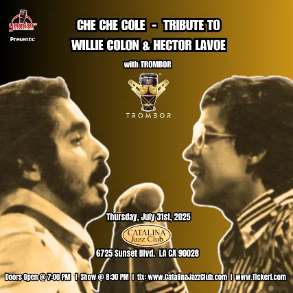 CheCheCole Tribute to Willie Colon & Hector Lavoe