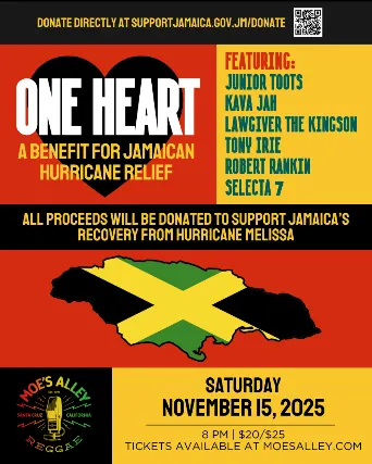 One Heart: A Benefit for Jamaican Hurricane Relief ft. Junior Toots, Kava Jah, Lawgiver The Kingson, Tony Irie, Robert Rankin, Selecta 7 and more!