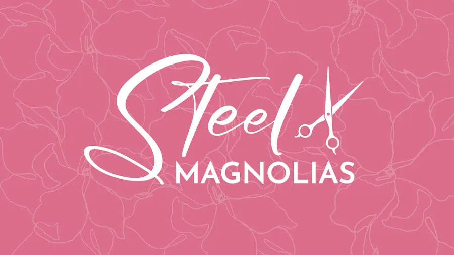 Steel Magnolias