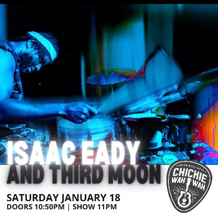 Isaac Eady and Third Moon
