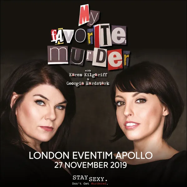 My Favorite Murder Live