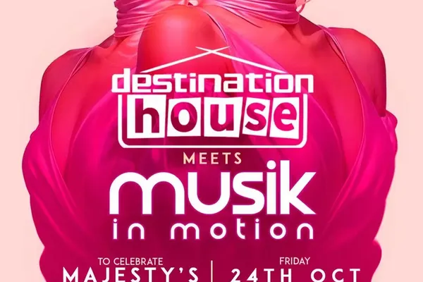 Destination House meets Musik In Motion