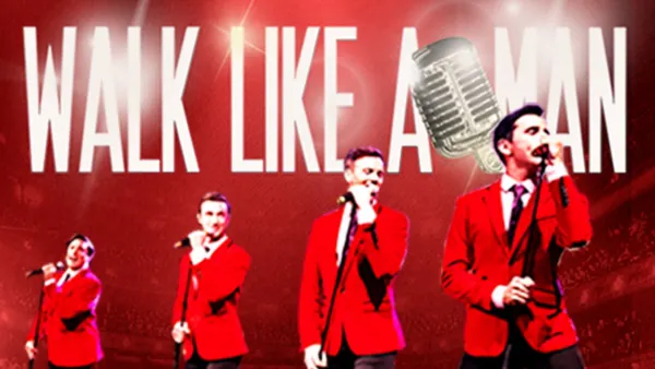 Walk Like a Man
