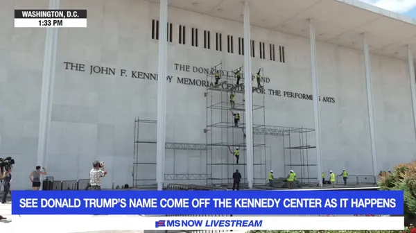 Livestream Donald Trump’s Name Being Taken Off the Kennedy Center Right Now: Stream
