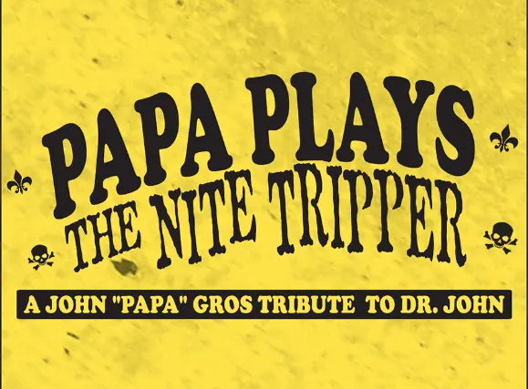 Papa Plays The Nite Tripper