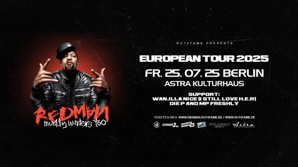 Redman - "MUDDY WATERS TOO TOUR" Berlin