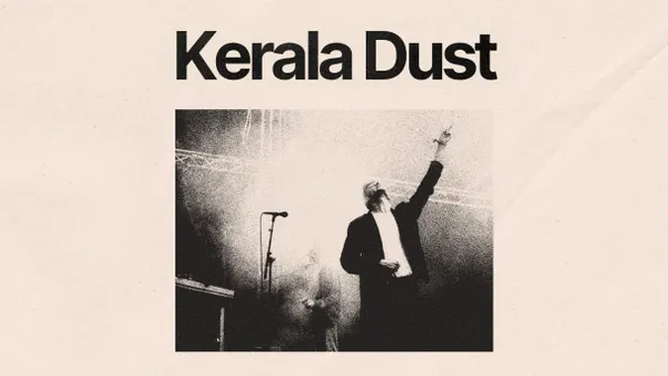 Kerala Dust