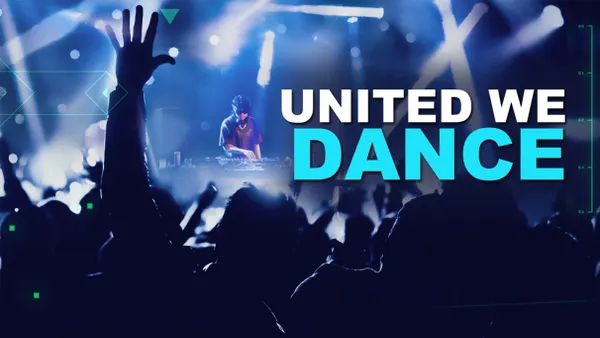 United We Dance: The Ultimate Rave Experience (18+ with Valid ID)