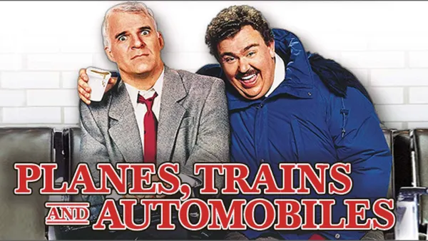 Planes Trains and Automobiles