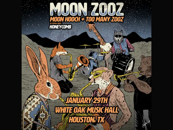 Moon Zooz: Moon Hooch + Too Many Zooz with Honeycomb