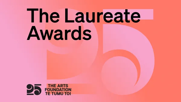 The Arts Foundation Te Tumu Toi 2025 Laureate Awards