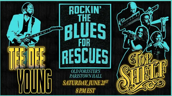 Rockin' the Blues for Rescues - Tee Dee Young and Top Shelf Band