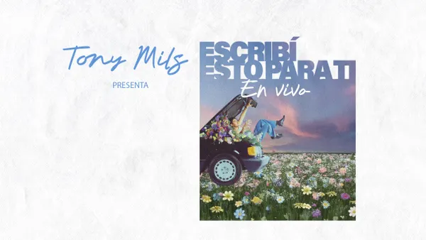 Escribi esto para ti - Tony Mils