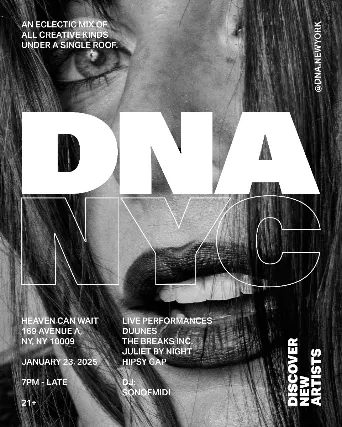 DNA NYC featuring DUUNES, THE BREAKS INC. JULIET BY NIGHT, HIPSY GAP, and DJ SONOFMIDI