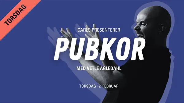Pubkor med Vetle Agledahl
