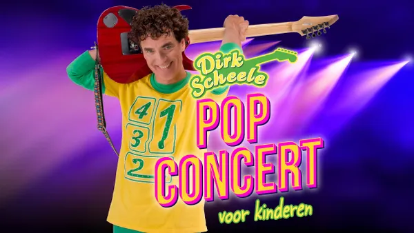 Dirk Scheele Popconcert (2+)