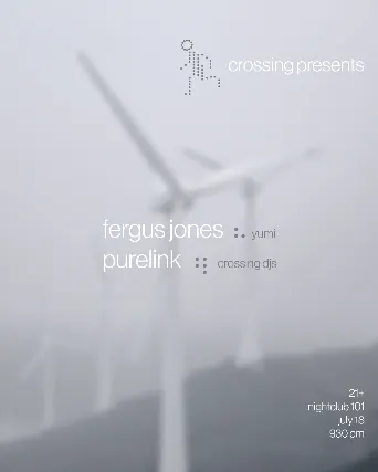 Fergus Jones, Purelink, crossing (DJs), Yumi (downstairs)