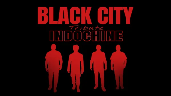  Black City (B) - Tribute to Indochine