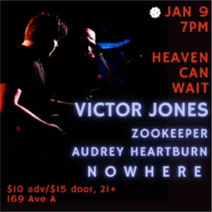 Victor Jones | Nowhere | Audrey Heartburn