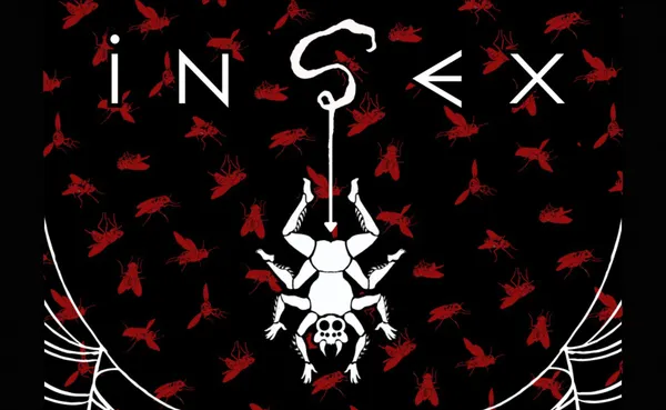 INSEX: a buglesque